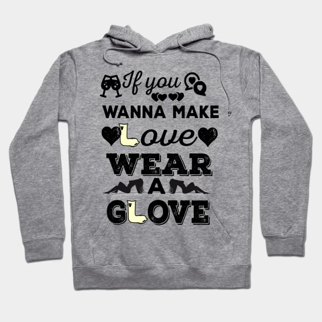 No glove; no love Hoodie by Oopsie Daisy!